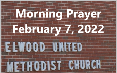 Morning Prayer       Week of February 7, 2022